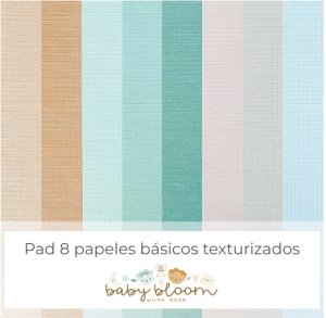 Pad 8 papeles básicos texturizados Baby Bloom