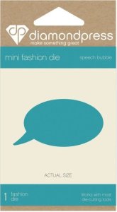 Troquel Diamond Press Mini Fashion Speech Bubble