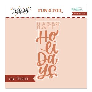 Placa y troquel Hot Foil&Fun Happy Holidays CELEBRATE de Mintopía