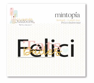 Troquel Felici-dades-tats Viviendo Outdoors de Mintopía