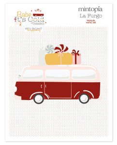 Troquel Furgo navideña Babe It's Cold Outside de Mintopía